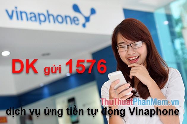 Ứng tiền qua dịch vụ ứng tiền tự động 1576