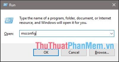 Mở hộp thoại Run và nhập lệnh “msconfig”