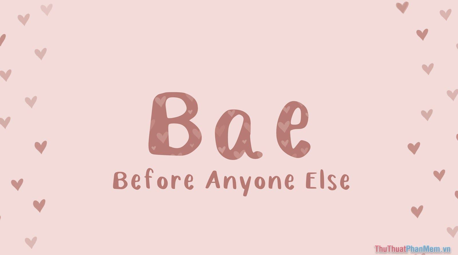 BAE - Trước bất cứ ai khác Trước bất cứ ai khác