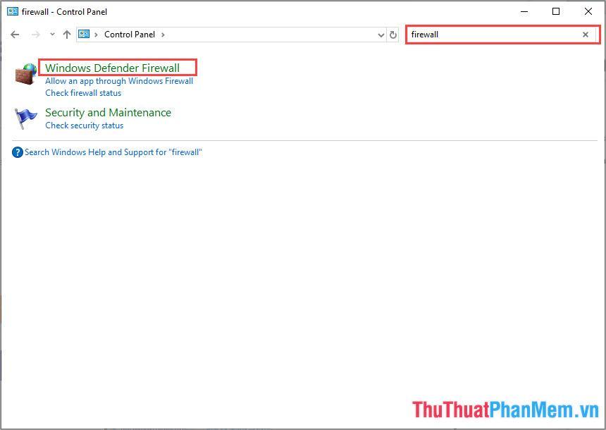 Nhập Tường lửa vào hộp tìm kiếm và mở Tường lửa của Bộ bảo vệ Windows