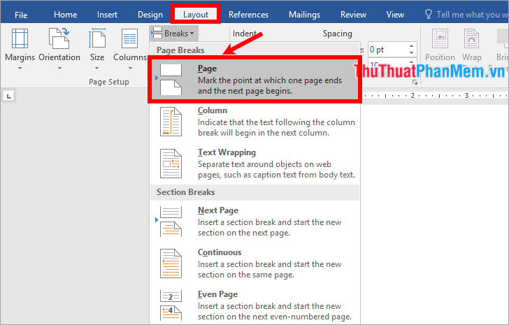 Hoặc bạn có thể chọn Bố cục → Ngắt → Trang