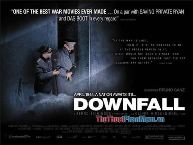 Downfall – Sự kết thúc của Hitler The Fall of the Empire (2004)