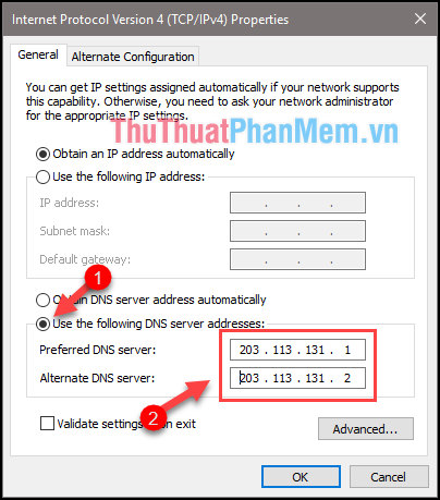 Chọn hộp Sử dụng các địa chỉ máy chủ DNS sau, sau đó nhập DNS