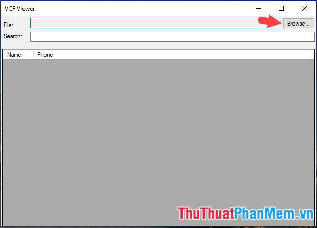Nhấn Browse để mở VCF.  tài liệu
