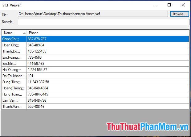 Sau khi mở thành công phần mềm sẽ hiển thị đầy đủ các thông tin có trong file VCF như tên liên hệ, số điện thoại.