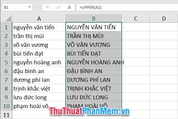 Cuối cùng bạn chỉ cần copy công thức xuống các dòng bên dưới là có thể viết hoa tất cả