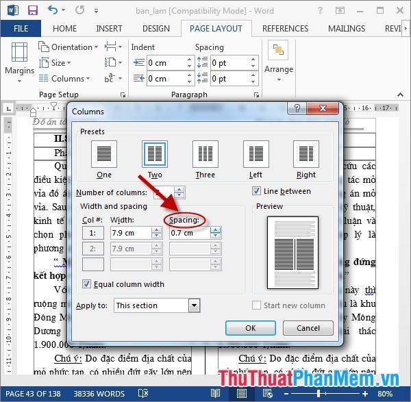 Phần Spacing nhập giá trị tương ứng với khoảng cách giữa 2 cột