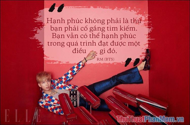 Hạnh phúc không phỉa là thứ bạn cố gắng tìm kiếm. Bạn vẫn có thể hạnh phúc trong quá trình đạt được điều đó