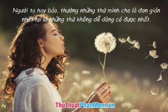 Đôi khi ông trời buộc bạn phải chấm dứt một mối quan hệ nhưng cũng không có nghĩa là lấy đi tất thảy hạnh phúc của bạn