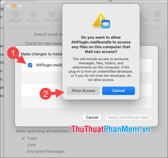 Tích vào mục AltPlugin.mailbundle rồi chọn Allow Access