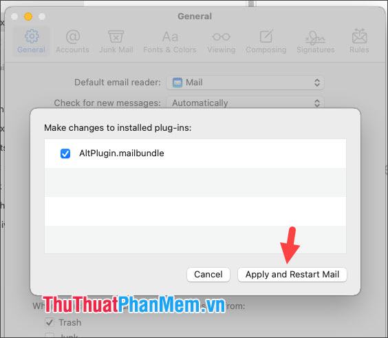 Nhấn Apply and Restart Mail để khởi động lại ứng dụng