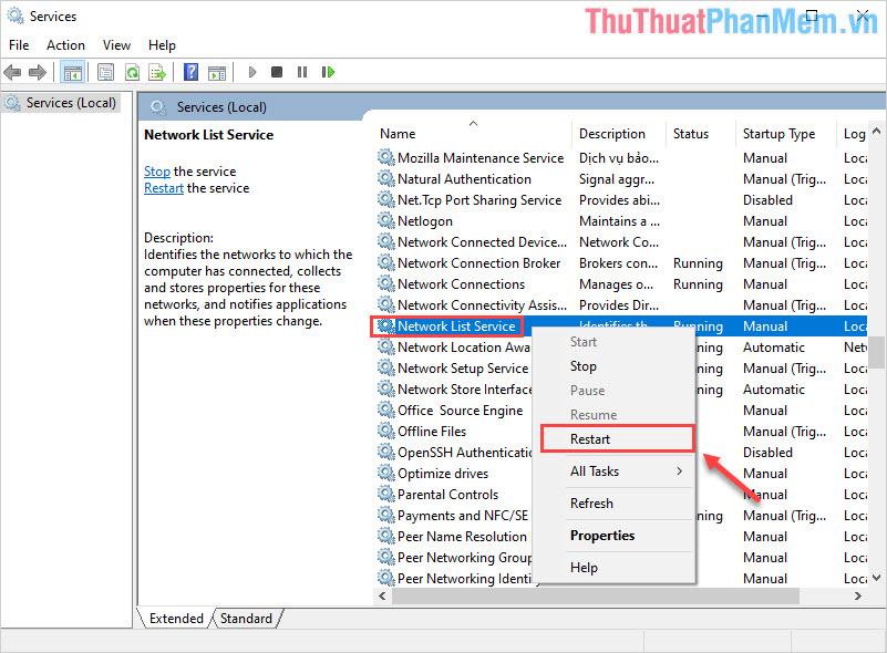 Tìm Network List Service, nhấp chuột phải và chọn Restart