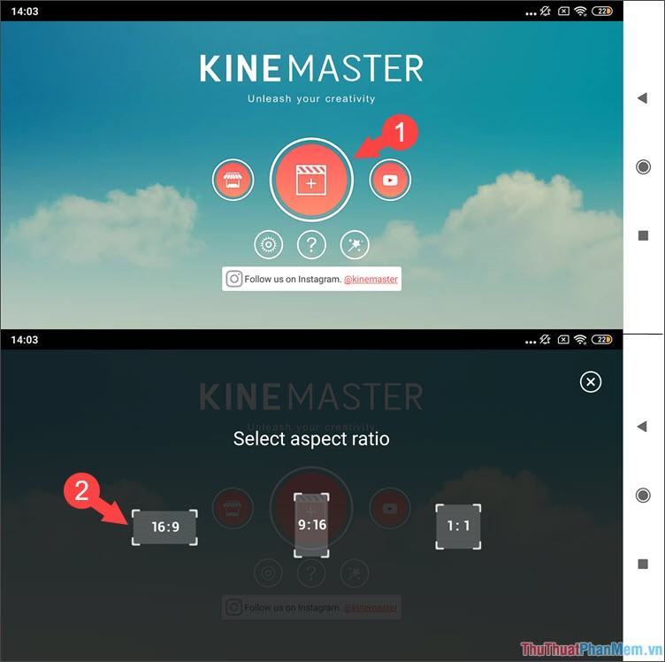 Mở phần mềm Kinemaster