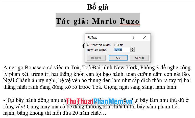 Chiều rộng văn bản hiện tại là chiều dài vốn có của văn bản đã chọn