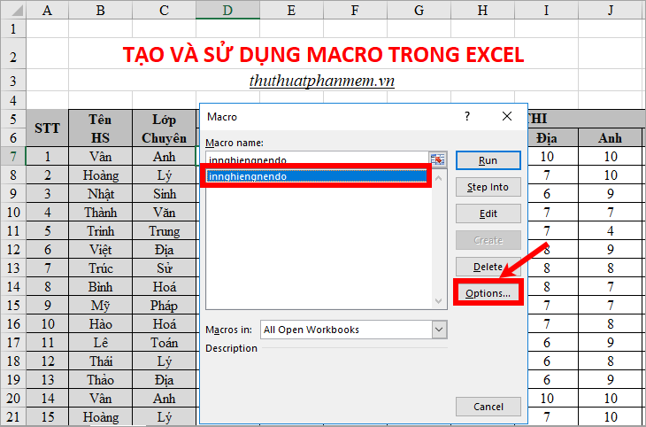 Chọn tên của macro để thiết lập phím tắt và chọn Tùy chọn