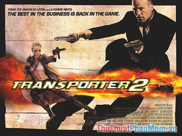 Người Vận Chuyển 2 – Transporter 2 (2005)