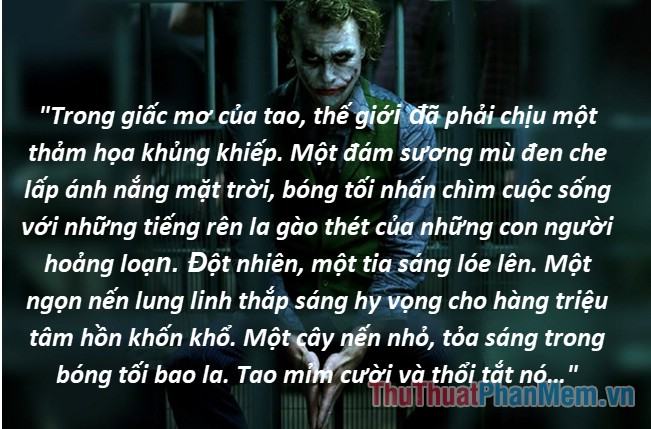Những câu nói hay của Joker - 11