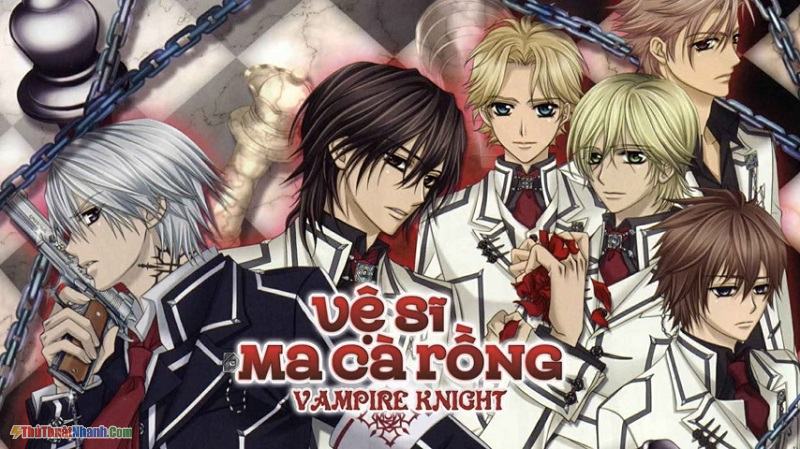 Vampire Knight – Vệ Sĩ Ma Cà Rồng