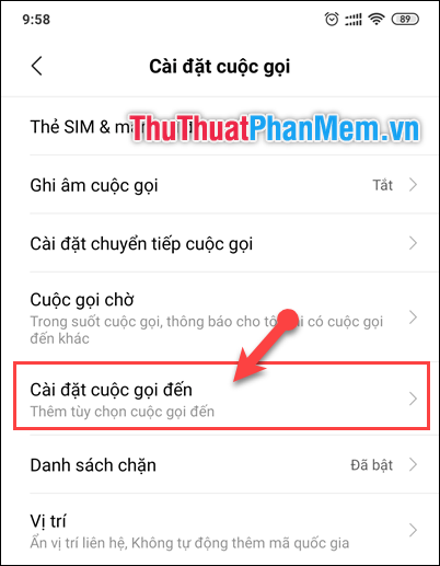 Chọn Cài đặt cuộc gọi đến