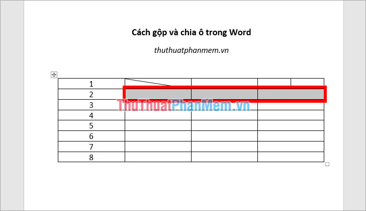 Chọn (bôi đen) các ô trong bảng cần gộp