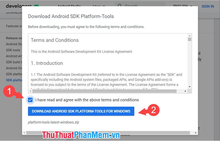 Đánh dấu vào ô Tôi đã đọc và đồng ý với các điều khoản và điều kiện ở trên và nhấp vào Tải xuống Android SDK PlatForm-Tools For Windows