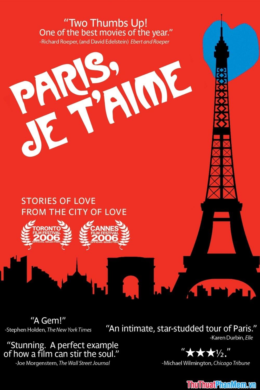 PARIS JE T'AIME – Paris, anh yêu em