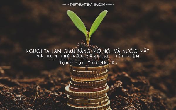 những câu nói hay về tiền bạc