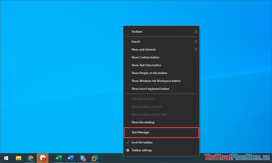 Chọn Task Manager để mở trình quản lý trên máy tính của bạn