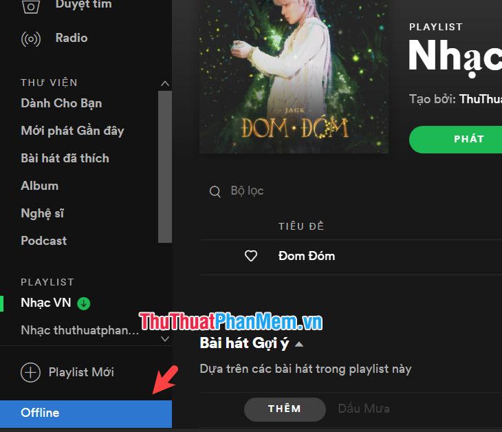 Bạn có thể nghe những bài hát đã tải về máy mà không cần dùng đến Internet