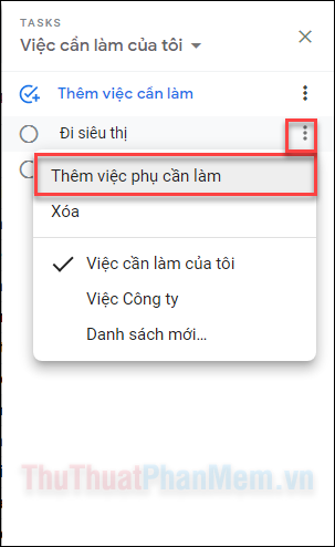 Chọn Thêm việc phụ cần làm để thêm việc phụ cần làm