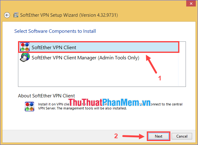 Chọn Máy khách SoftEther VPN rồi nhấp vào Tiếp theo