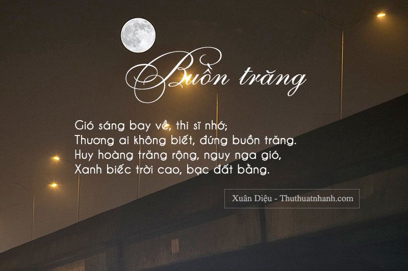 bài thơ xuân diệu buồn trăng