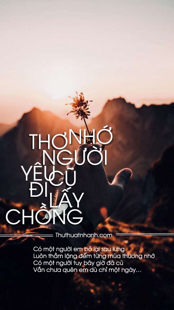 Thơ nhớ bạn gái cũ đi lấy chồng