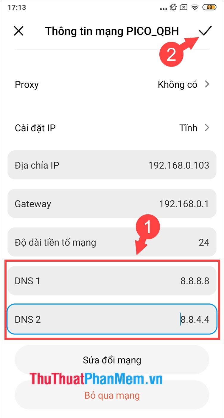 Thay đổi lại địa chỉ DNS theo mục đích của bạn