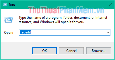 Nhấn Windows + R rồi nhập lệnh regedit