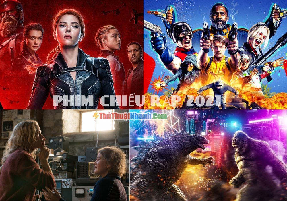 PHIM CHIẾU RẠP 2021