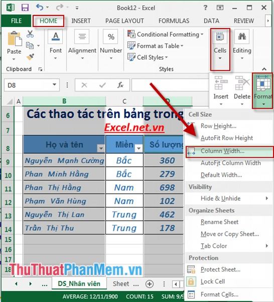 Lựa chọn cột - Trang chủ - Ô - Định dạng - Chiều rộng cột