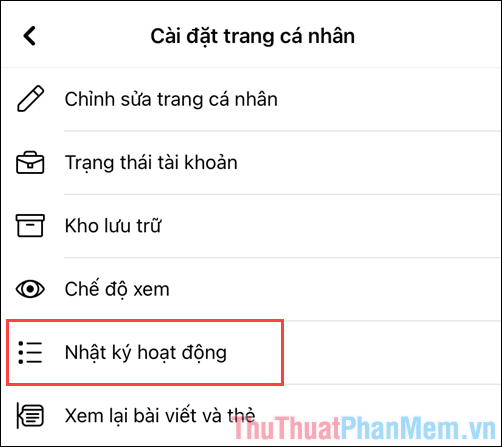 Chọn Nhật ký hoạt động để xem toàn bộ lịch sử sử dụng Facebook của bạn kể từ khi tạo tài khoản