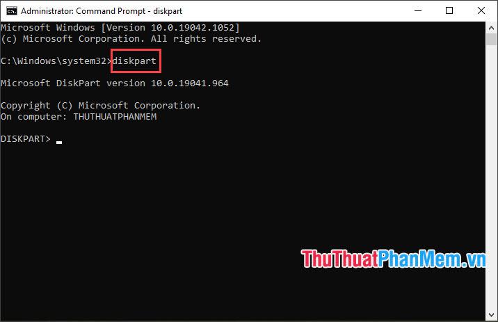 Nhập lệnh diskpart