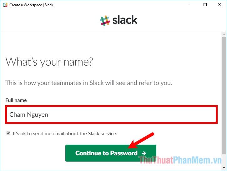 Nhập tên vào trường Full name và chọn Continue to Password