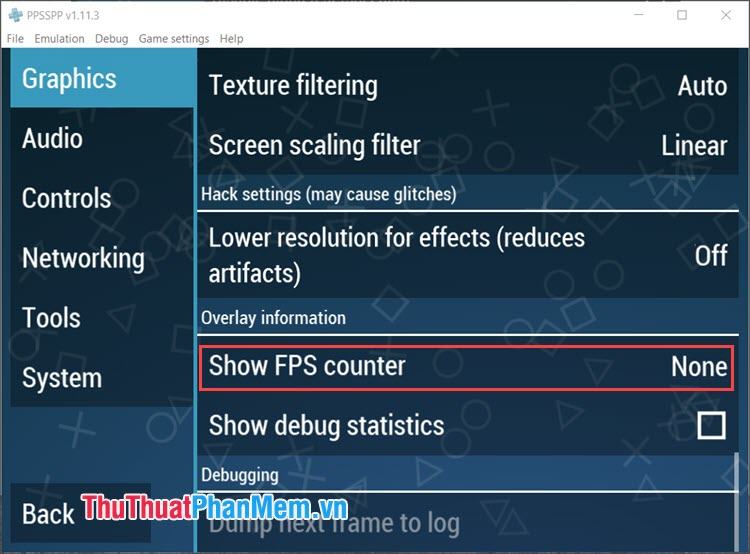 Tích vào ô Show FPS counter để hiển thị FPS khi chơi game