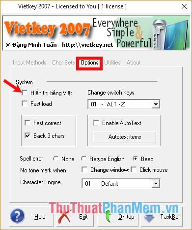 Chọn Options - check Show Vietnamese