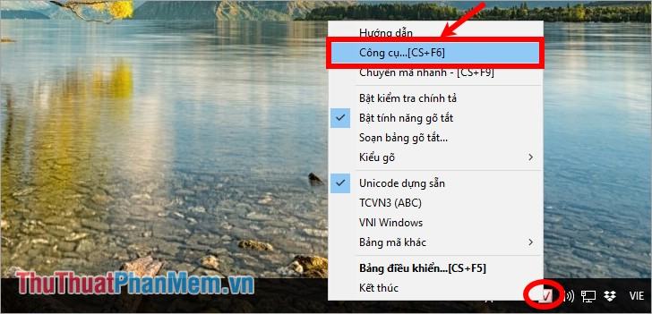 Click chuột phải vào biểu tượng Unikey trên khay hệ thống chọn Tools...