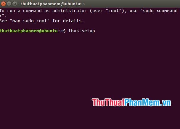 Nhập lệnh ibus-setup