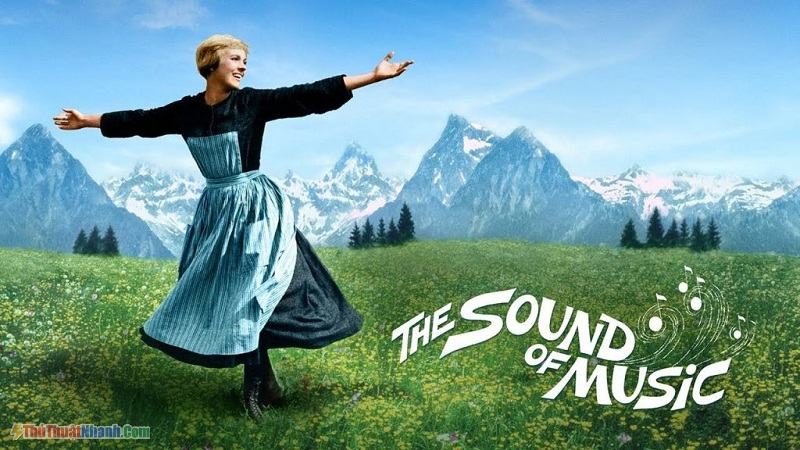 Âm Thanh Của Âm Nhạc - The Sound of Music (1967)