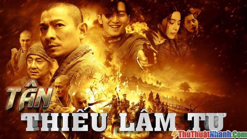 Phim Võ Thuật Trung Quốc Tân Thiếu Lâm Tự