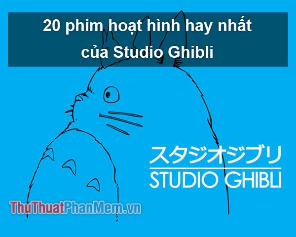 20 bộ phim hoạt hình hay nhất của Studio Ghibli – Phần 2