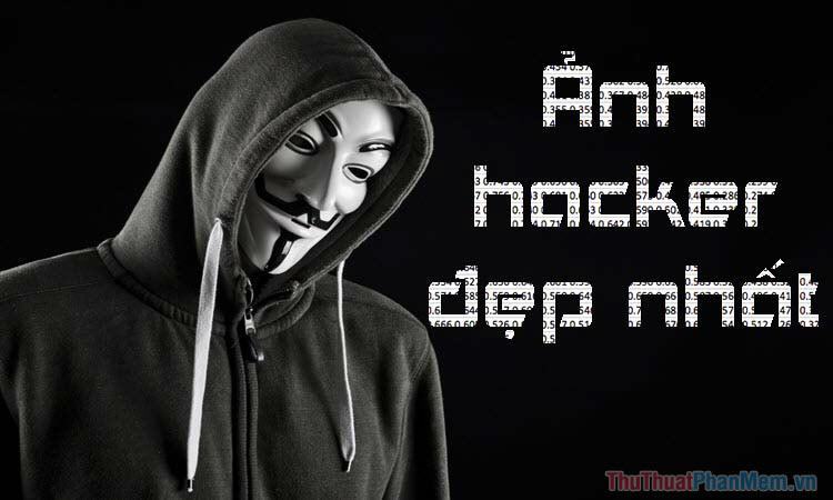 909 Hình Ảnh Hacker Anonymous Đẹp Ngầu Chất Phát Ngất