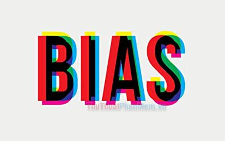 Bias là gì ? Ý nghĩa của Bias trong Kpop