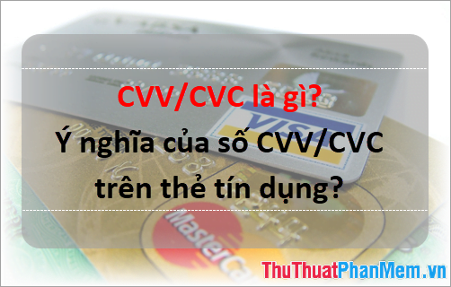 CVV CVC là gì?